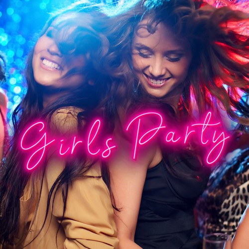 Girls Party (Explicit)