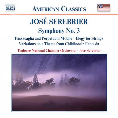 SEREBRIER: Symphony No. 3 / Elegy for Strings / Fantasia