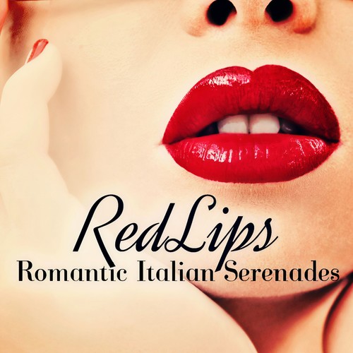 Red lips: romantic italian serenades