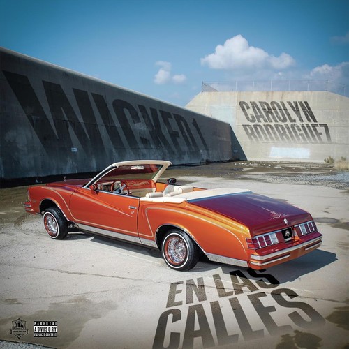 En Las Calles (feat. Carolyn Rodriguez) [Explicit]