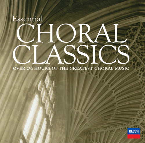 Essential Choral Classics