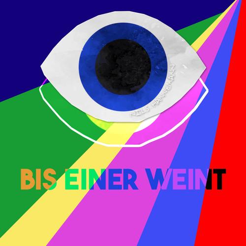 BIS EINER WEINT (Explicit)