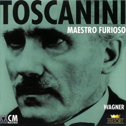 Richard Wagner: Arturo Toscanini Vol. 2