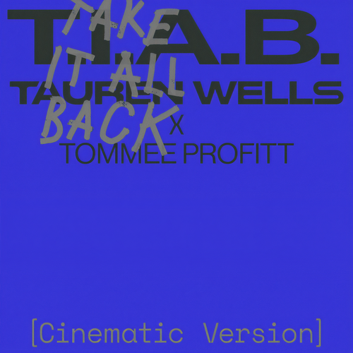 Take It All Back (Cinematic Version)