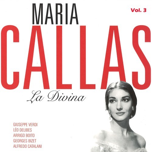 Maria Callas - La Divina, Vol. 3