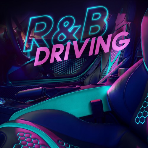 R&B Driving (Explicit)