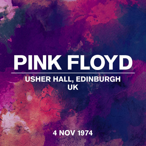 Live At Usher Hall, Edinburgh, UK, 4 November 1974 (Explicit)