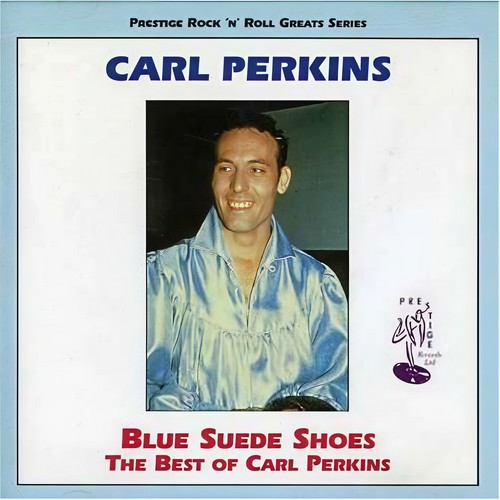 Blue Suede Shoes Best Of Carl Perkins