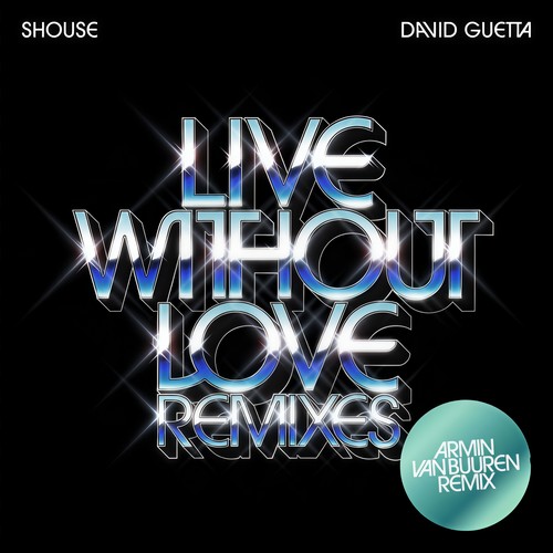 Live Without Love (Armin van Buuren Remix)