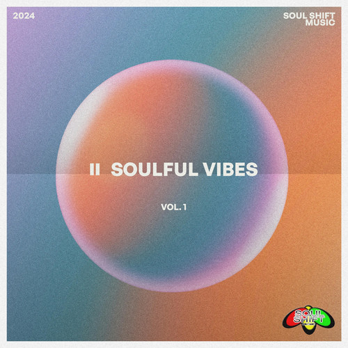 Soulful Vibes Vol. 1