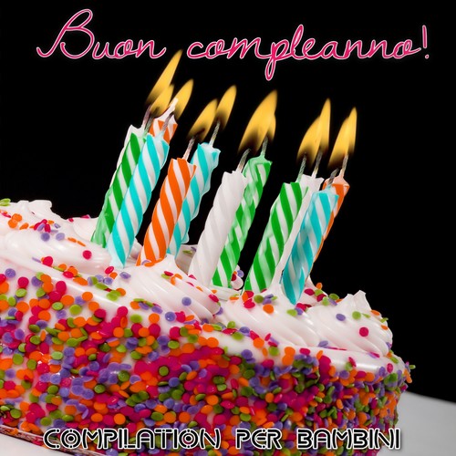 Buon compleanno (Compilation per bambini)