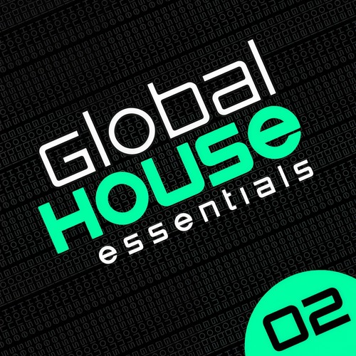 Global House Essentials Vol. 2