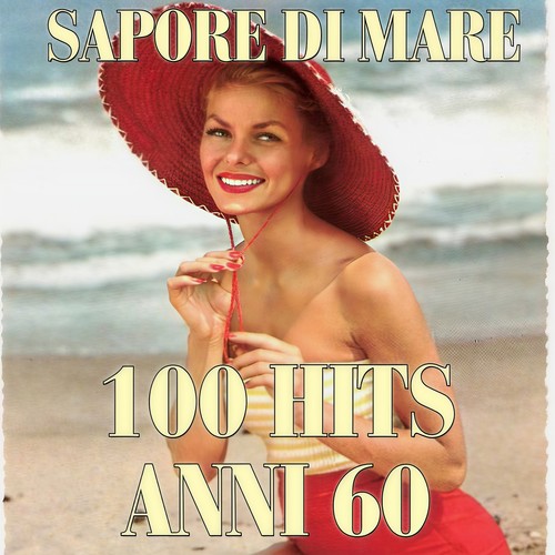 Sapore di mare (100 Hits anni 60)