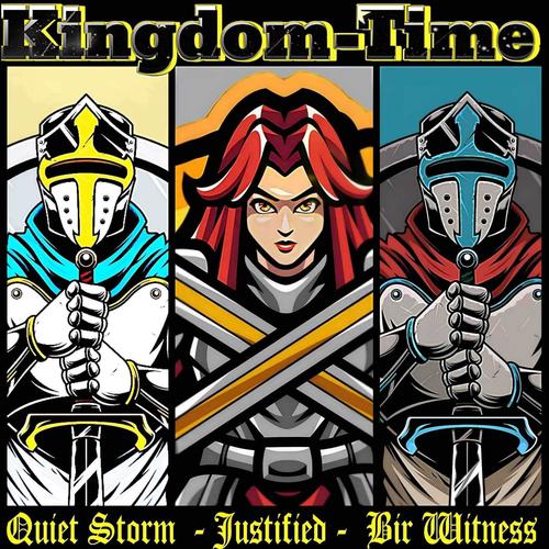 Kingdom Time (feat. Quiet Storm)