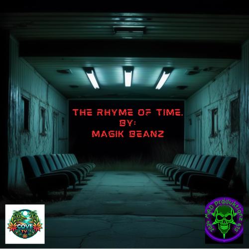 The Rhyme of Time (feat. Beanz)