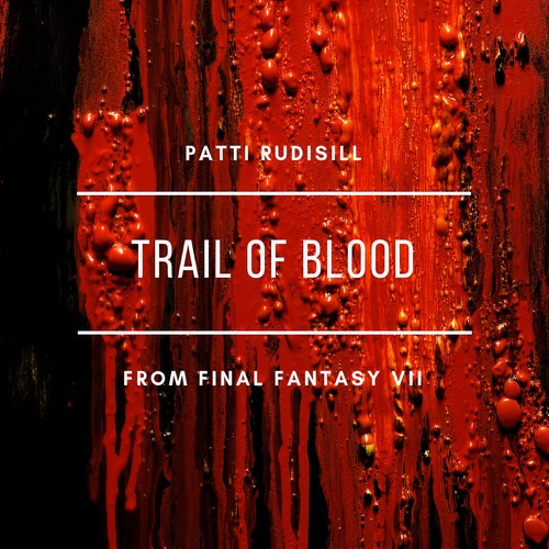 Trail of Blood (From 