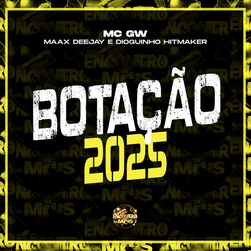 Botação 2025 (Explicit)