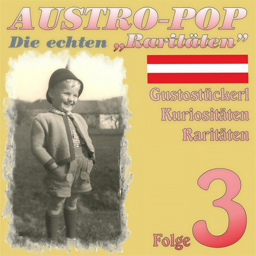 Austropop - Die echten Raritäten 3