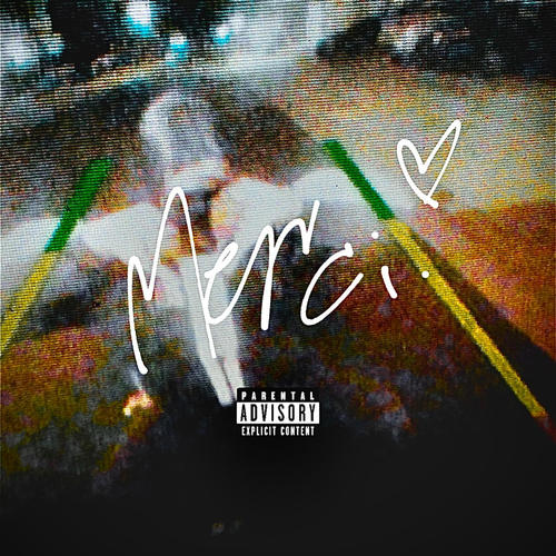 merci (EP) [Explicit]