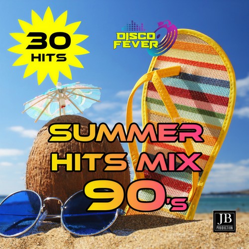 Summer Hit 90 Mix 90 's (30 Hits)