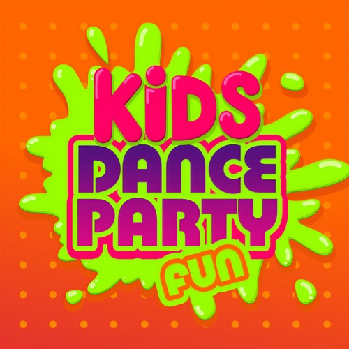 Kids Dance Party Fun (Explicit)