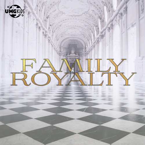 Family Royalty (Explicit)
