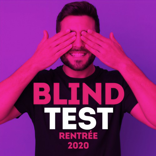 Blind test rentrée 2020 (Explicit)