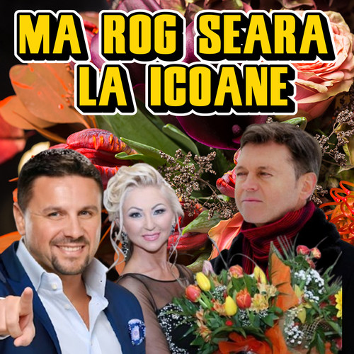 Ma rog seara la icoane