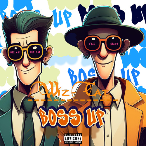 Boss up (Explicit)