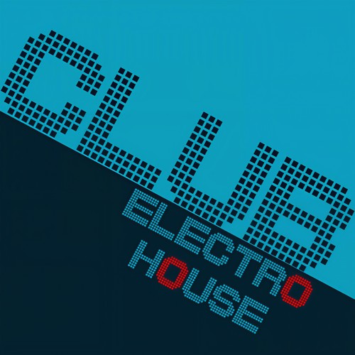 Club Electro House