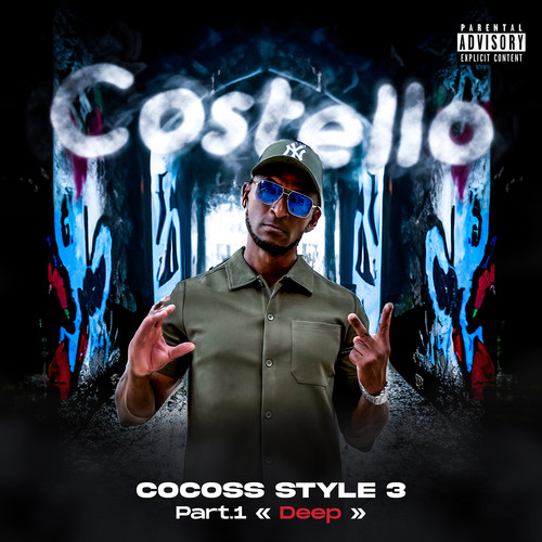 Cocoss style 3 (Deep) , Pt. 1. [Explicit]