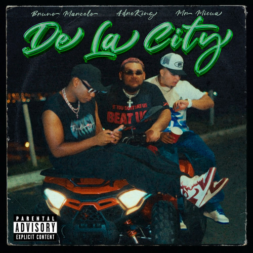 De La City (Explicit)