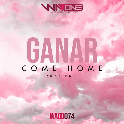 Come Home (2022 Edit)