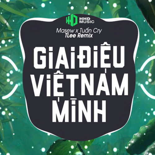 Giai Điệu Việt Nam Mình (Theme Song from Tích Tịch Tình Tang) [TLee Remix]