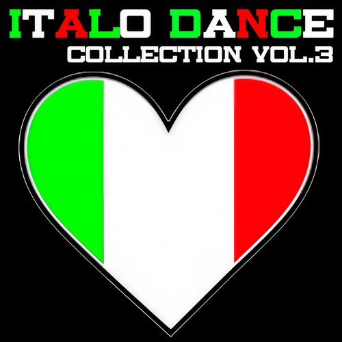 Italo Dance Collection, Vol. 3