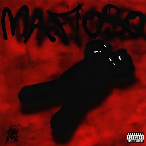 MAFIOSO (Explicit)