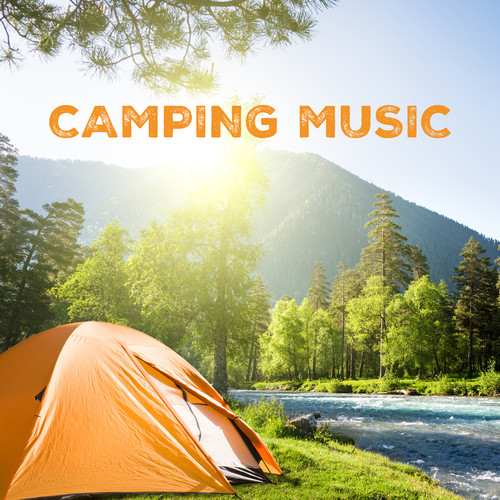 Camping Music (Explicit)