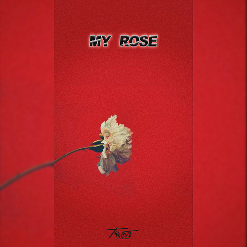 My Rose