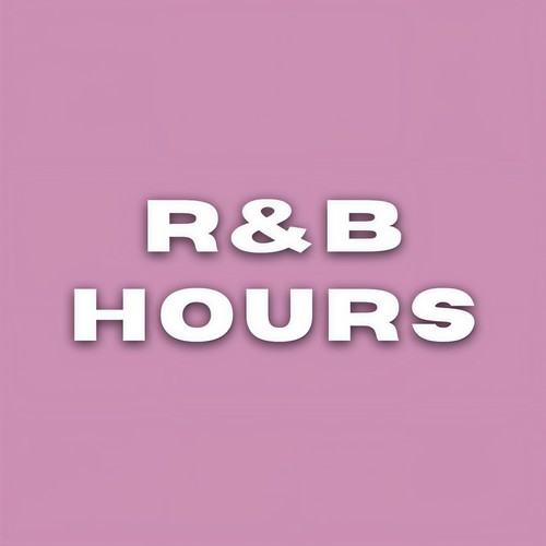 R&B Hours (Explicit)