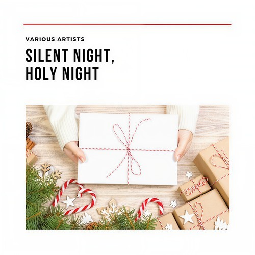 Silent Night, Holy Night