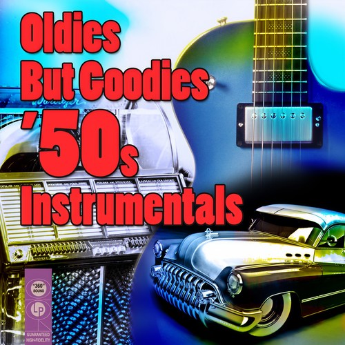 Oldies But Goodies: 50s Instrumentals