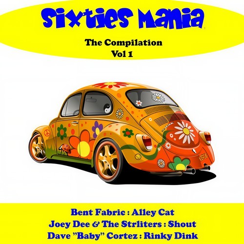 Sixties Mania, the Compilation, Vol. 1