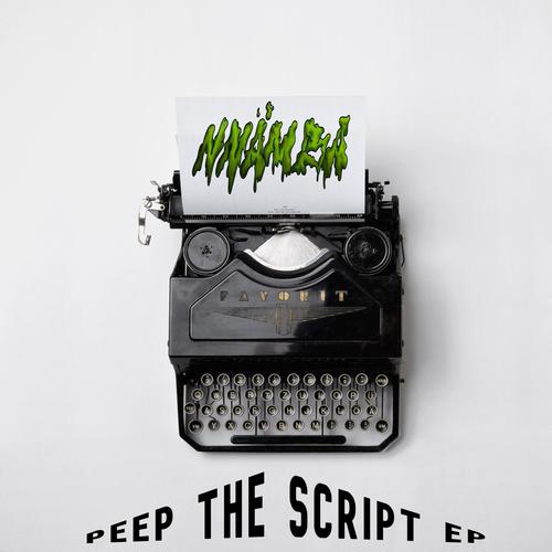 Peep the Script EP (Explicit)