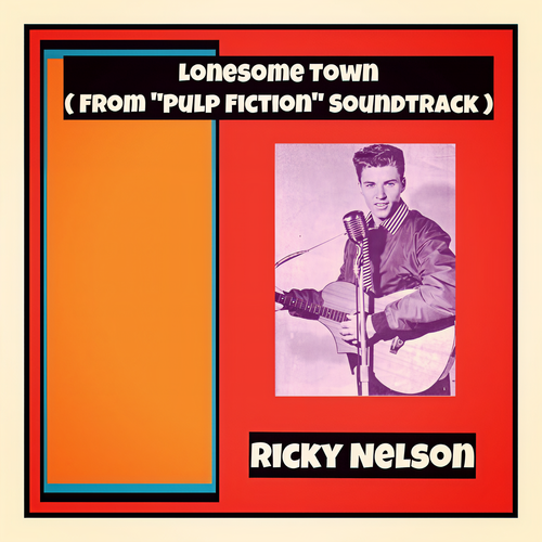 Lonesome Town (From 