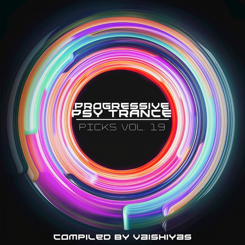 Progressive Psy Trance Picks Vol.19