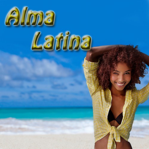 Alma Latina (Bachata, Salsa, Rumba, Mambo)