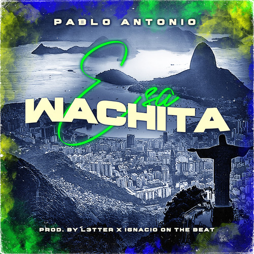 Esa Wachita (Explicit)