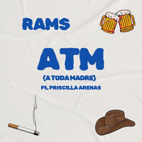 ATM (A Toda Madre) [feat. Priscilla Arenas]