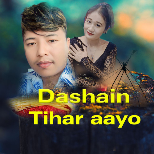 Dashain Tihar Aayo