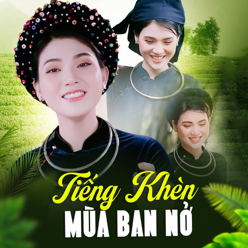Tiếng Khèn Mùa Ban Nở
